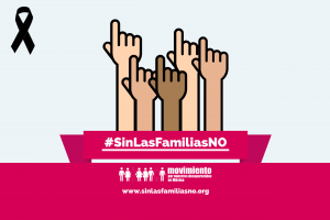 #SinLasFamiliasNO