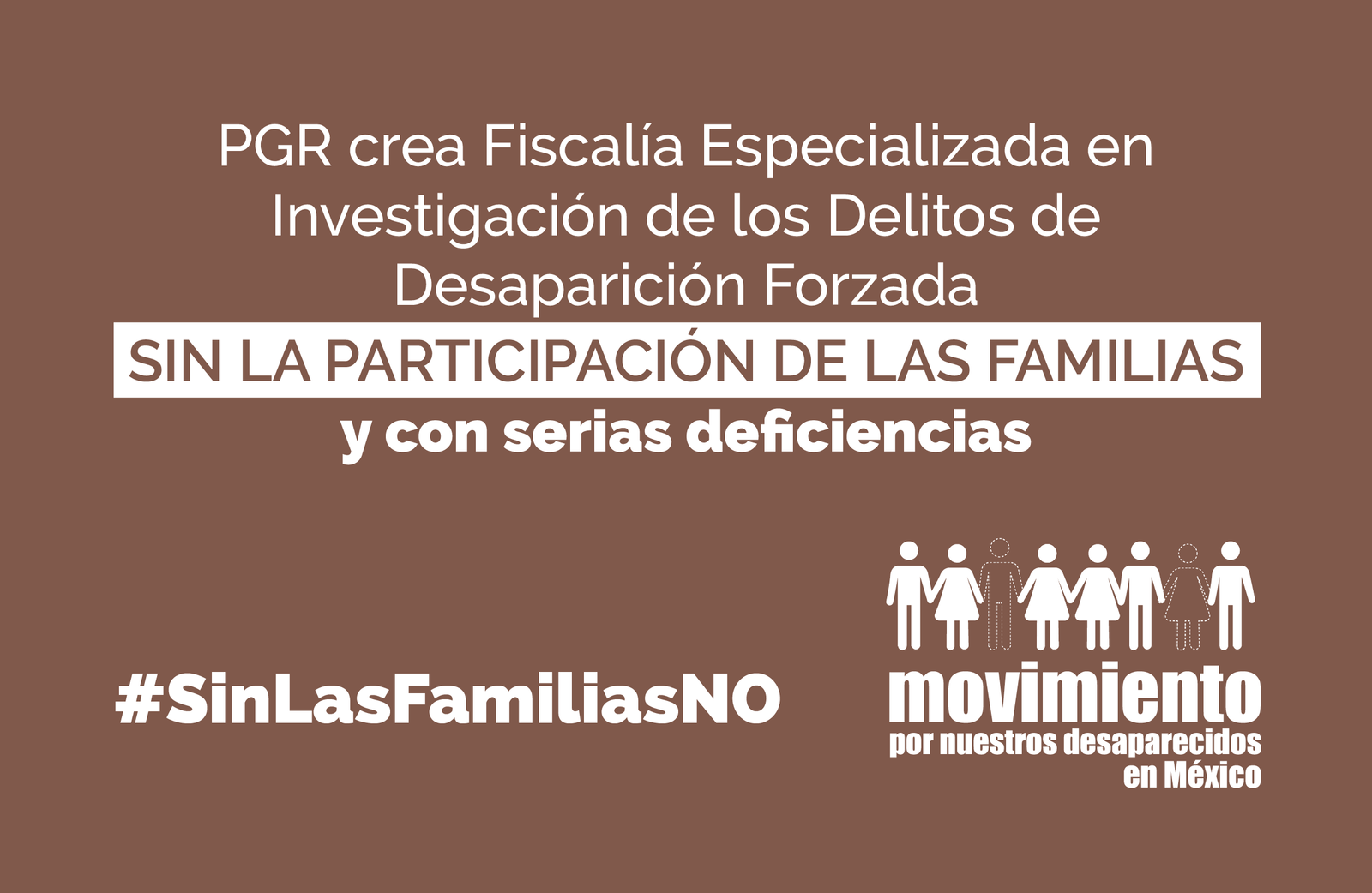 #SinFamiliasNo