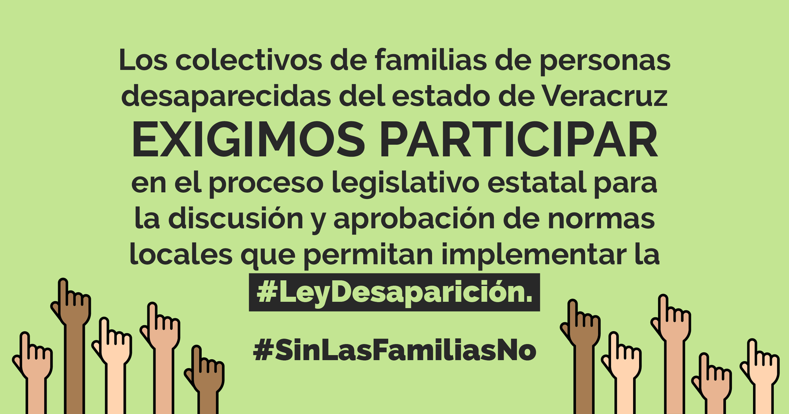 #LeyDesaparición #SinFamiliasNo