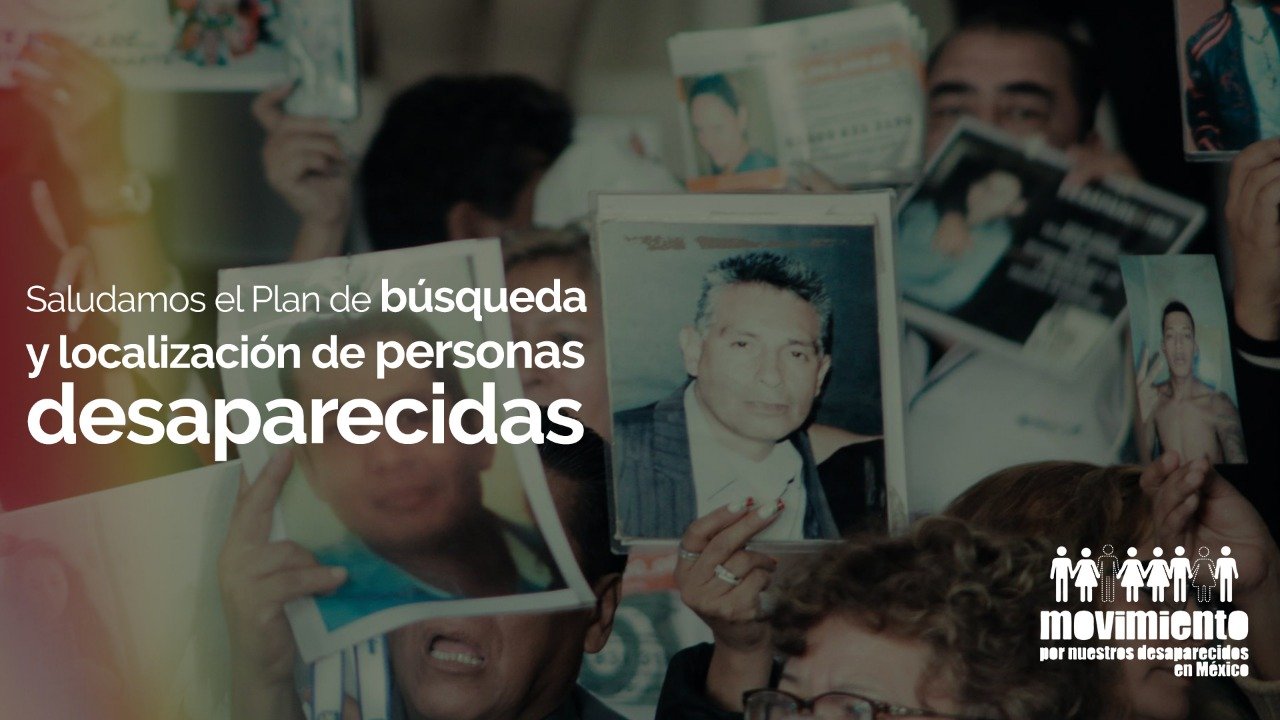 Saludamos el plan de búsqueda y localización de personas desparecidas