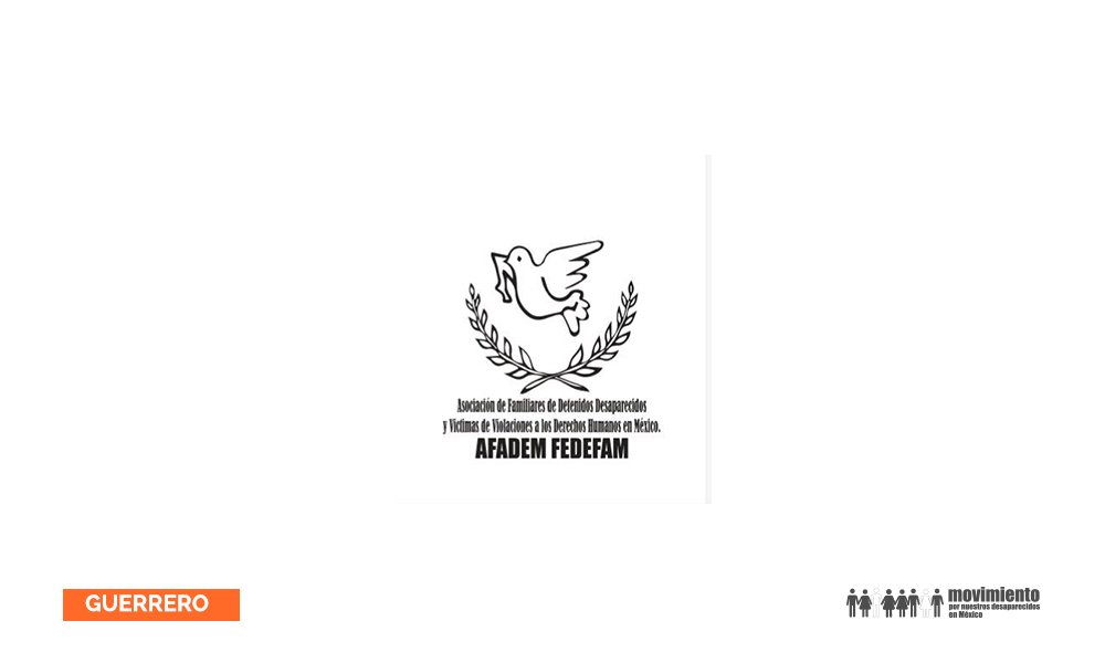 AFADEM FEDEFAM Movimiento por nuestros desaparecidos en México
