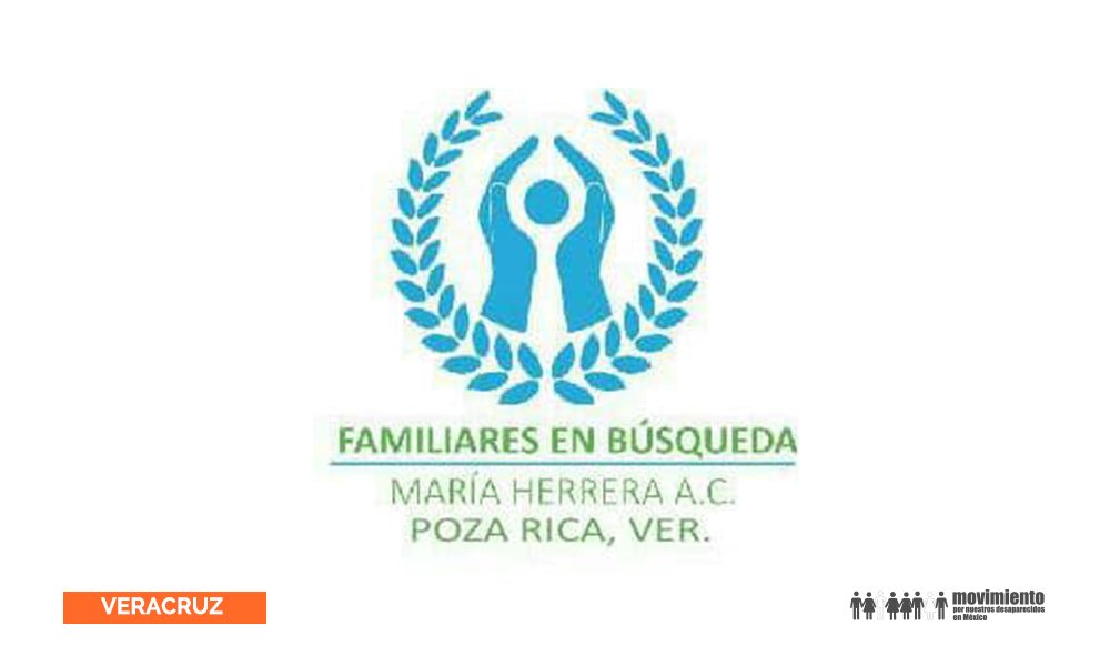 Familiares en búsqueda María Herrera Poza Rica Veracruz