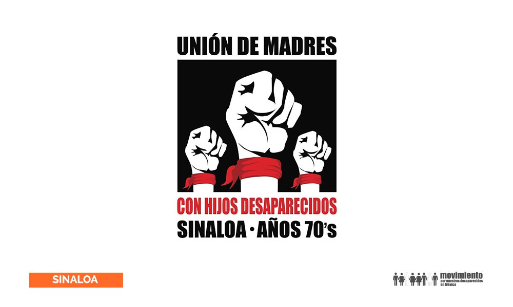 Unión de madres con hijos desaparecidos Sinaloa